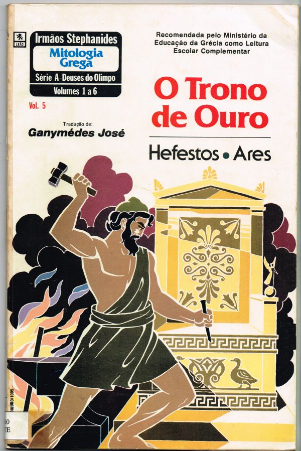 Trono de Ouro, O - Hefestos; Ares